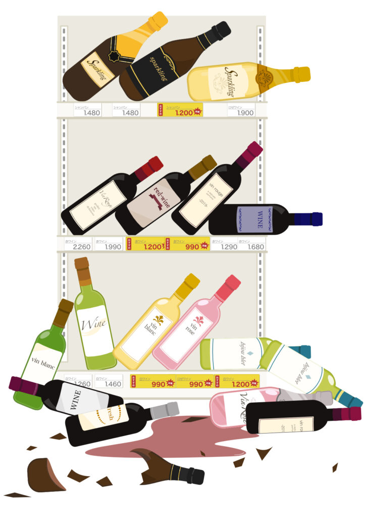 Even expensive liquor bottles of will be shattered when earthquake happens.