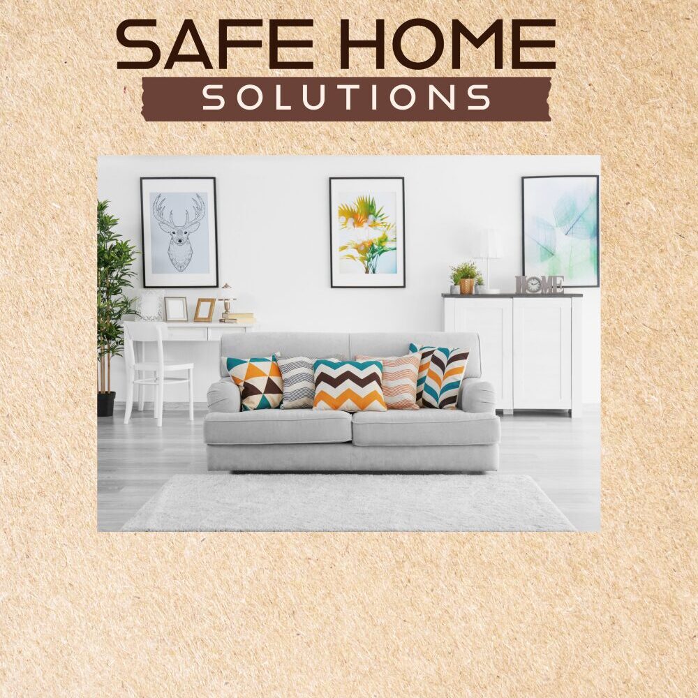 Safe home solutions